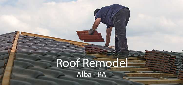 Roof Remodel Alba - PA