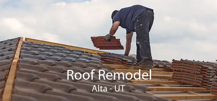 Roof Remodel Alta - UT