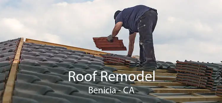 Roof Remodel Benicia - CA