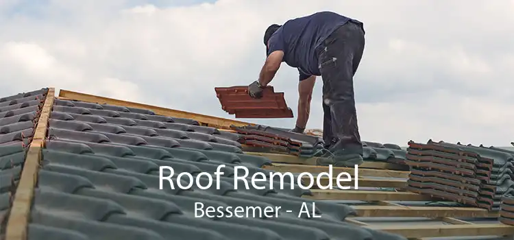 Roof Remodel Bessemer - AL