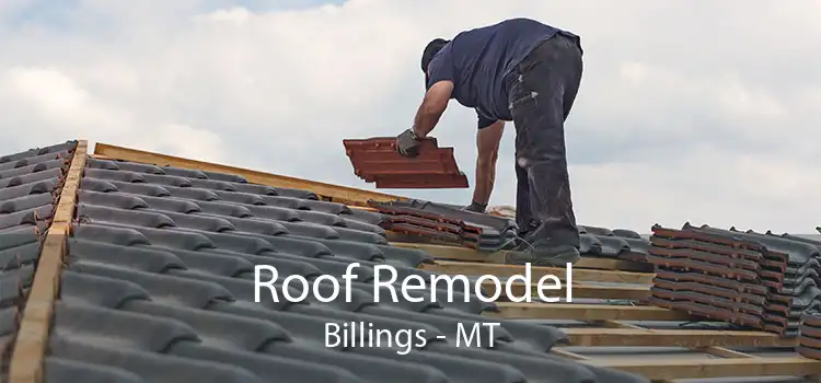 Roof Remodel Billings - MT