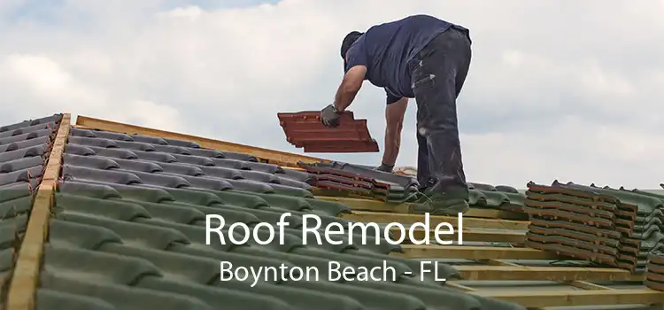 Roof Remodel Boynton Beach - FL