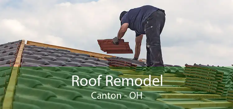 Roof Remodel Canton - OH