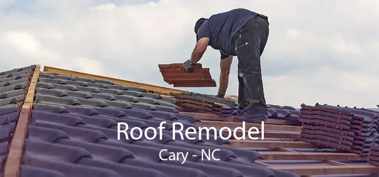 Roof Remodel Cary - NC
