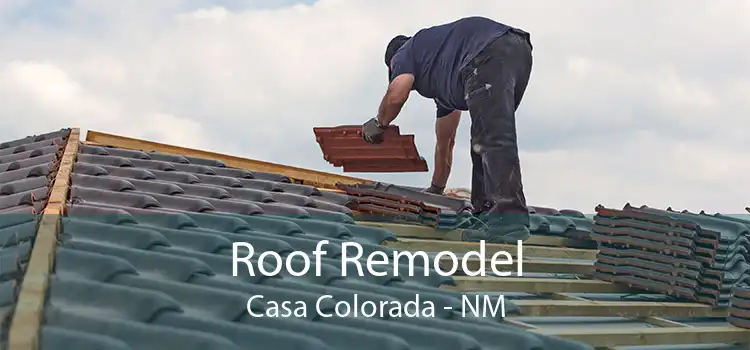 Roof Remodel Casa Colorada - NM