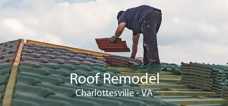 Roof Remodel Charlottesville - VA