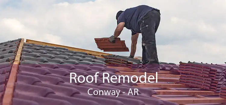 Roof Remodel Conway - AR