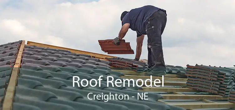 Roof Remodel Creighton - NE