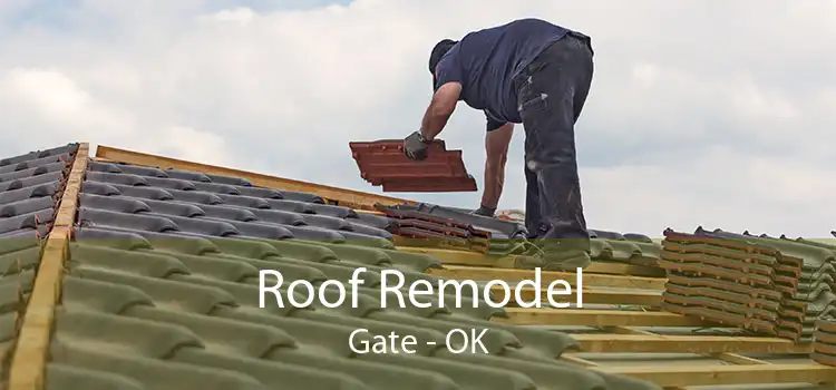 Roof Remodel Gate - OK