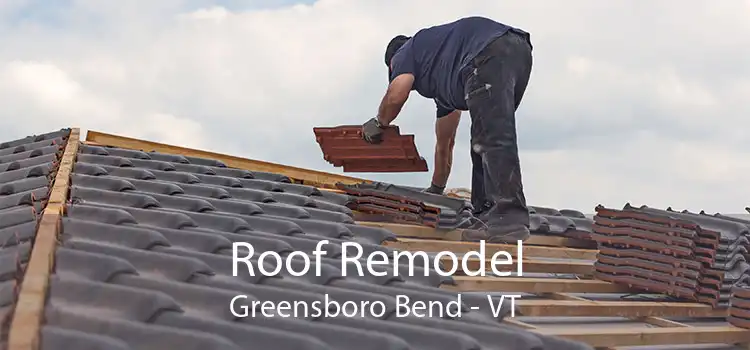 Roof Remodel Greensboro Bend - VT