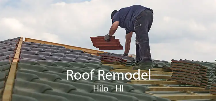 Roof Remodel Hilo - HI