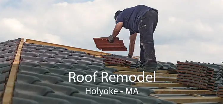 Roof Remodel Holyoke - MA