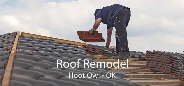Roof Remodel Hoot Owl - OK