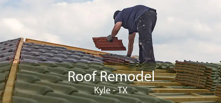 Roof Remodel Kyle - TX