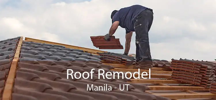 Roof Remodel Manila - UT