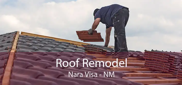 Roof Remodel Nara Visa - NM