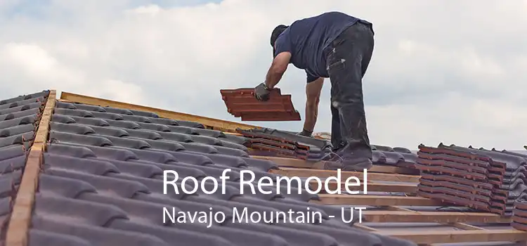 Roof Remodel Navajo Mountain - UT