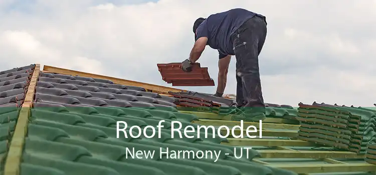 Roof Remodel New Harmony - UT