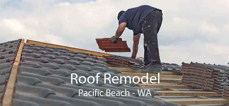 Roof Remodel Pacific Beach - WA