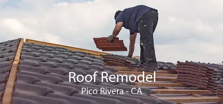 Roof Remodel Pico Rivera - CA