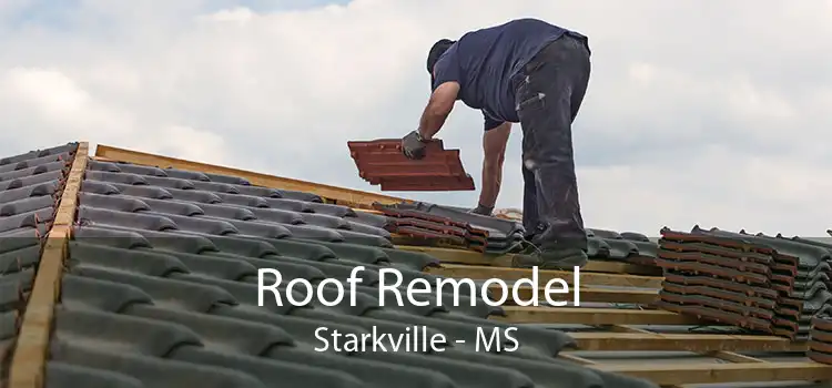 Roof Remodel Starkville - MS