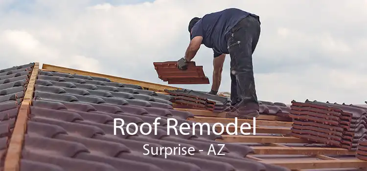 Roof Remodel Surprise - AZ