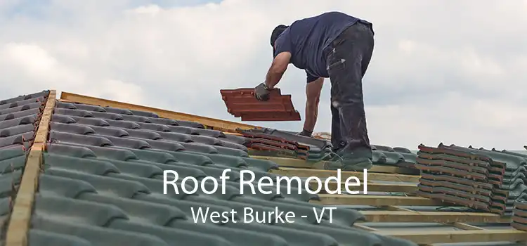 Roof Remodel West Burke - VT