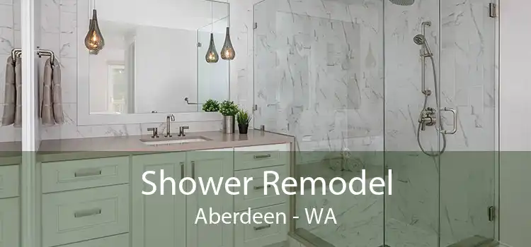 Shower Remodel Aberdeen - WA