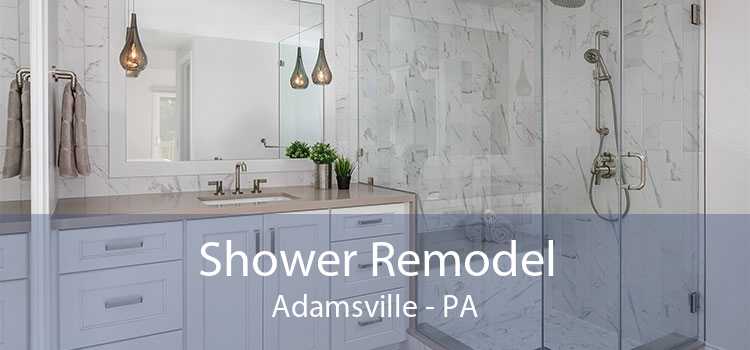 Shower Remodel Adamsville - PA