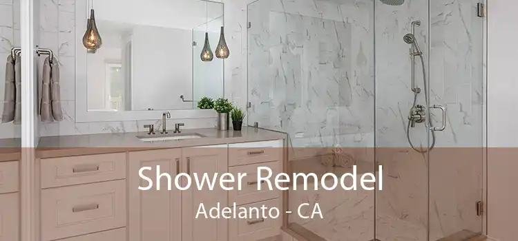 Shower Remodel Adelanto - CA