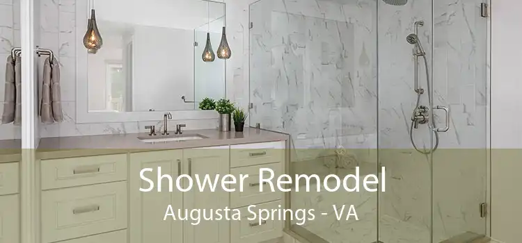 Shower Remodel Augusta Springs - VA