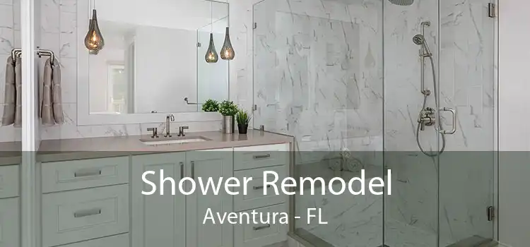 Shower Remodel Aventura - FL