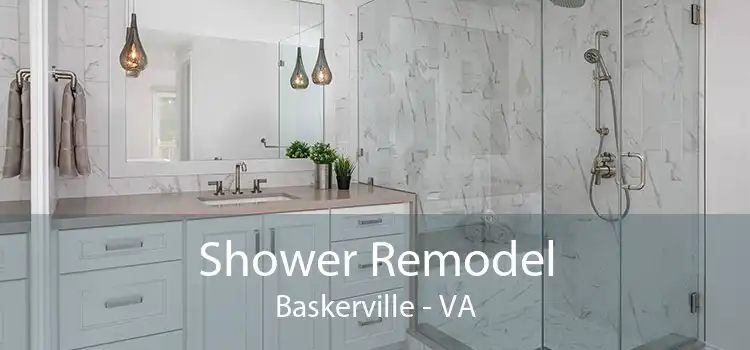 Shower Remodel Baskerville - VA