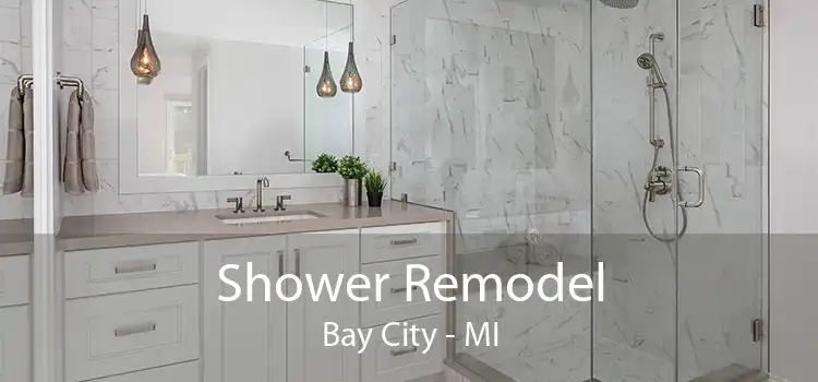 Shower Remodel Bay City - MI