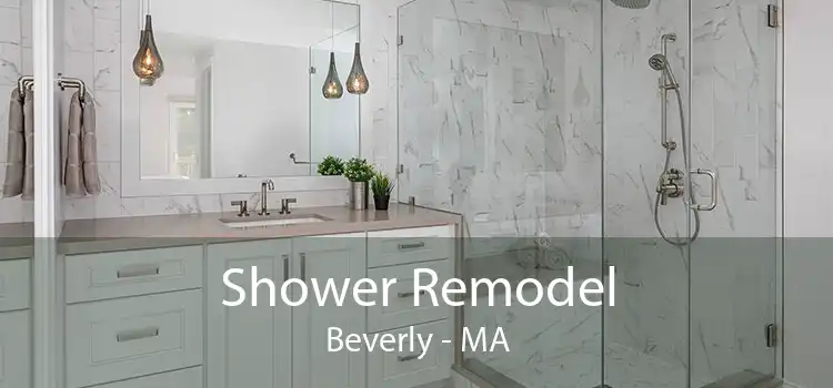 Shower Remodel Beverly - MA
