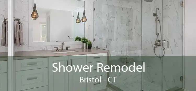 Shower Remodel Bristol - CT
