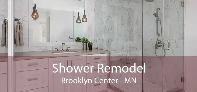 Shower Remodel Brooklyn Center - MN