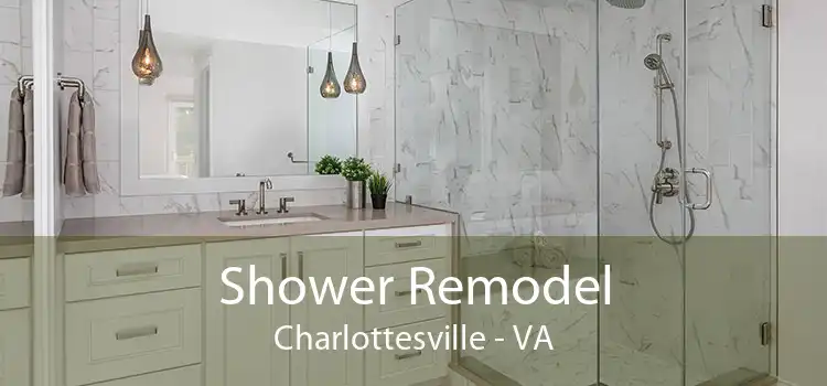 Shower Remodel Charlottesville - VA