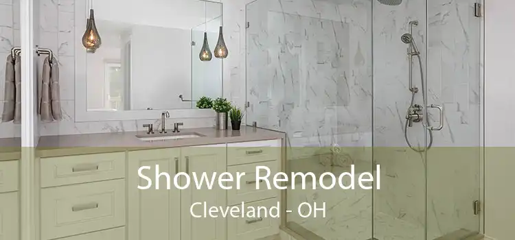 Shower Remodel Cleveland - OH
