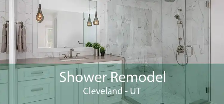 Shower Remodel Cleveland - UT