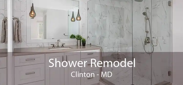 Shower Remodel Clinton - MD