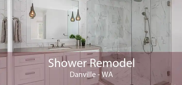 Shower Remodel Danville - WA