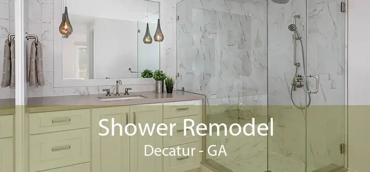 Shower Remodel Decatur - GA
