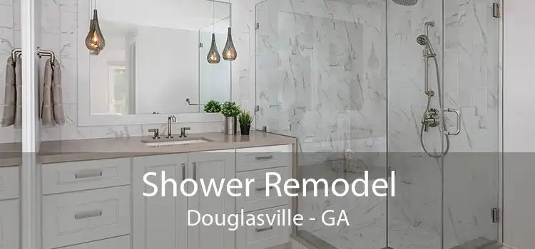 Shower Remodel Douglasville - GA