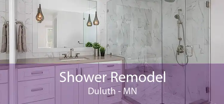 Shower Remodel Duluth - MN