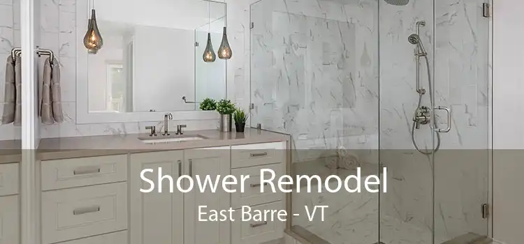 Shower Remodel East Barre - VT