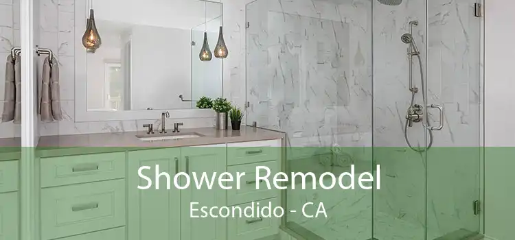 Shower Remodel Escondido - CA
