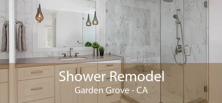 Shower Remodel Garden Grove - CA