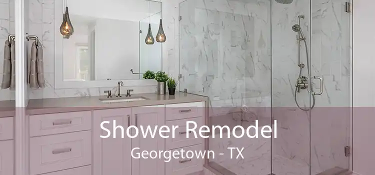 Shower Remodel Georgetown - TX