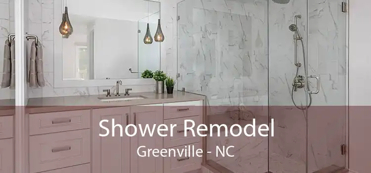 Shower Remodel Greenville - NC
